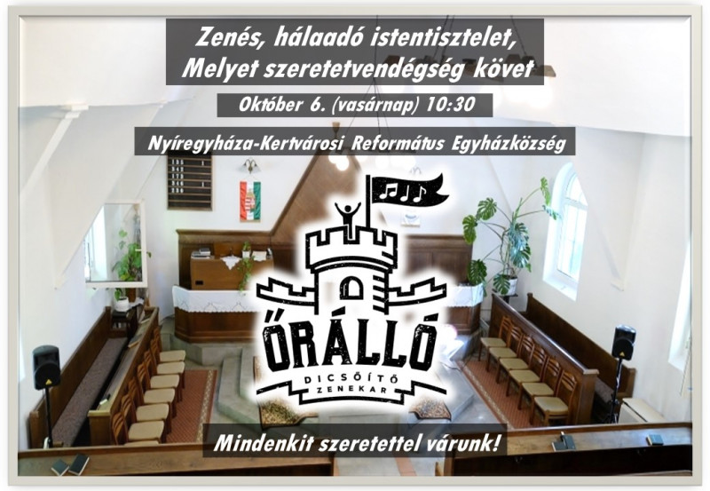 Zenés, hálaadó istentisztelet 2024. október 6-án Zenés, hálaadó istentisztelet 2024. október 6-án
