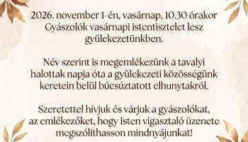 Gyászolók vasárnapja - 2026. november 1.